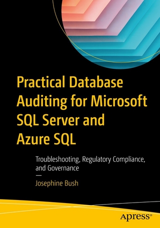 Practical Database Auditing for Microsoft SQL Server and Azure SQL