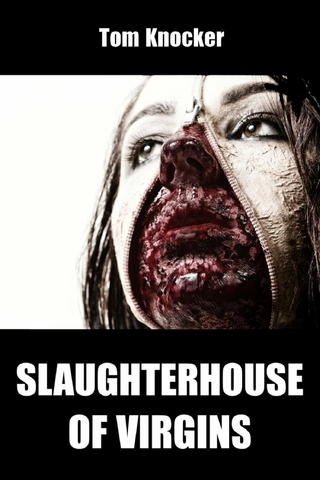 Slaughterhouse of Virgins