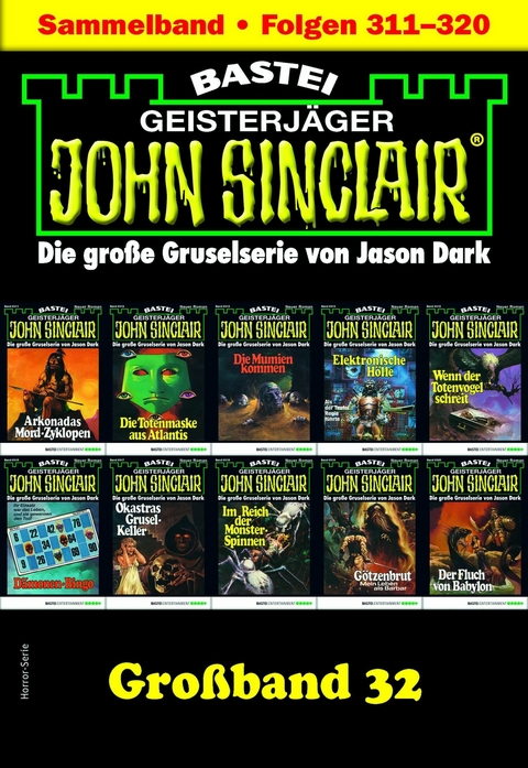 John Sinclair Gro&szlig;band 32 - Jason Dark