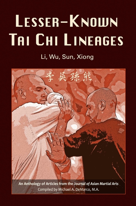 Lesser-Known Tai Chi Lineages -  Jake Burroughs,  Leroy Clark,  Michael DeMarco
