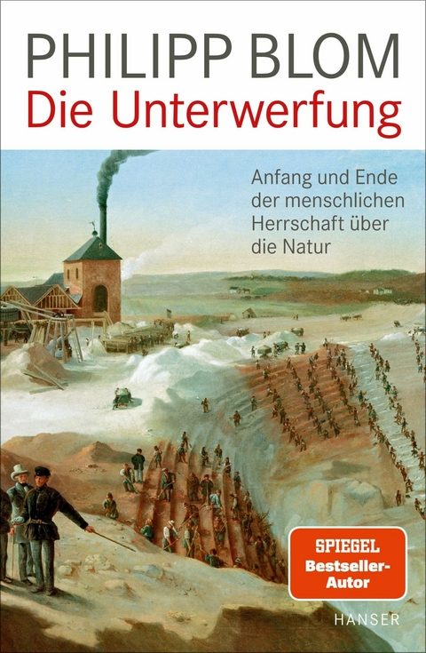 Die Unterwerfung -  Philipp Blom