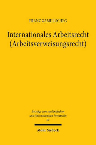 Internationales Arbeitsrecht (Arbeitsverweisungsrecht)