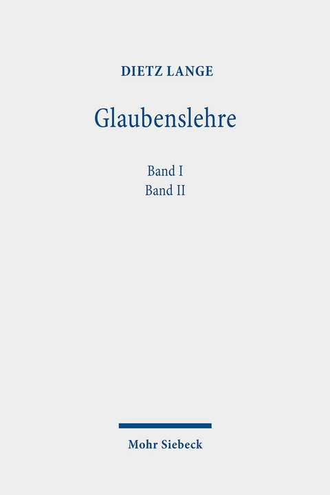 Glaubenslehre -  Dietz Lange