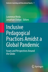 Inclusive Pedagogical Practices Amidst a Global Pandemic - 