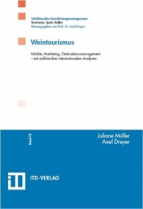 Weintourismus - Juliane M&uuml;ller, Axel Dreyer
