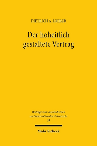 Der hoheitlich gestaltete Vertrag