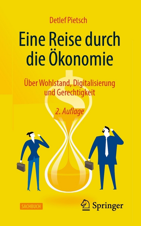 Eine Reise durch die &Ouml;konomie - Detlef Pietsch