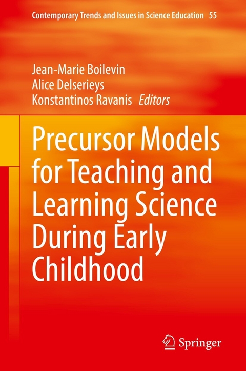 Precursor Models for Teaching and Learning Science During Early Childhood - 