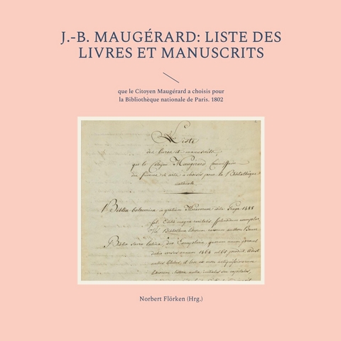J.-B. Maug&eacute;rard: Liste des livres et manuscrits - 