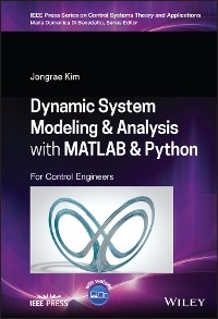 Dynamic System Modelling and Analysis with MATLAB and Python -  Jongrae Kim