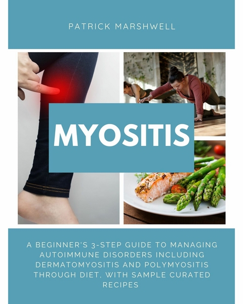 Myositis -  Patrick Marshwell