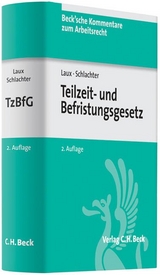 Teilzeit- und Befristungsgesetz - Helga Laux, Monika Schlachter