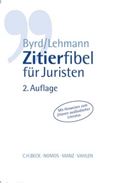 Zitierfibel f&uuml;r Juristen - B. Sharon Byrd, Matthias Lehmann