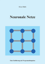 Neuronale Netze - Klaus R&auml;dle