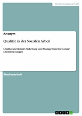 Qualit&auml;t in der Sozialen Arbeit