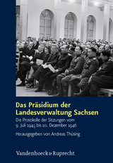 Das Pr&auml;sidium der Landesverwaltung Sachsen - 