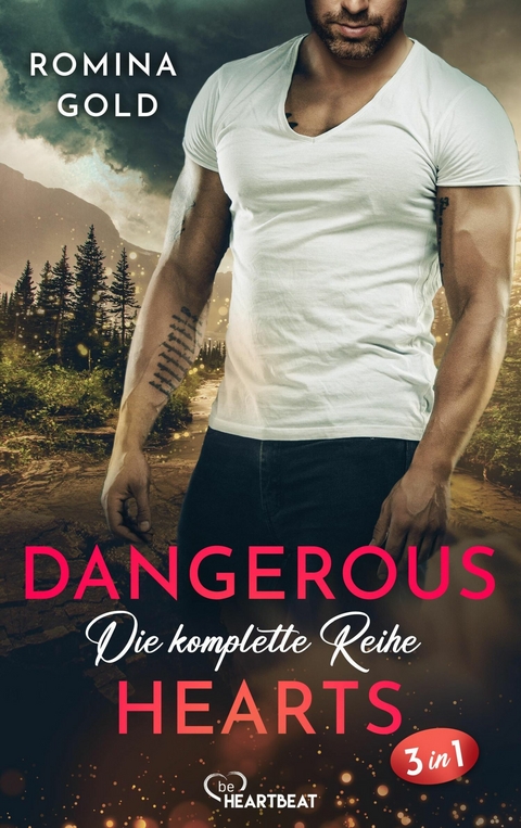 Dangerous Hearts – Die komplette Reihe - Romina Gold