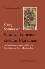 Cronica Lunensis civitatis Markanae - Georg Spormecker