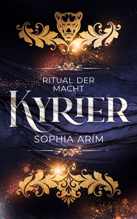 Kyrier - Ritual der Macht -  Sophia Ar&iacute;m