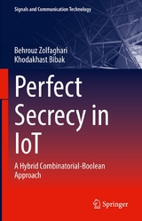 Perfect Secrecy in IoT - Behrouz Zolfaghari, Khodakhast Bibak