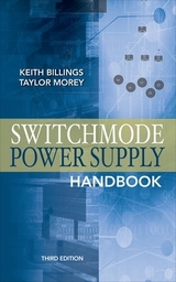Switchmode Power Supply Handbook 3/E - Billings, Keith; Morey, Taylor