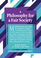 Philosophy for a Fair Society -  Kris Feder,  Michael Hudson,  G J Miller