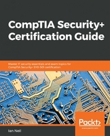 CompTIA Security+ Certification Guide -  Neil Ian Neil