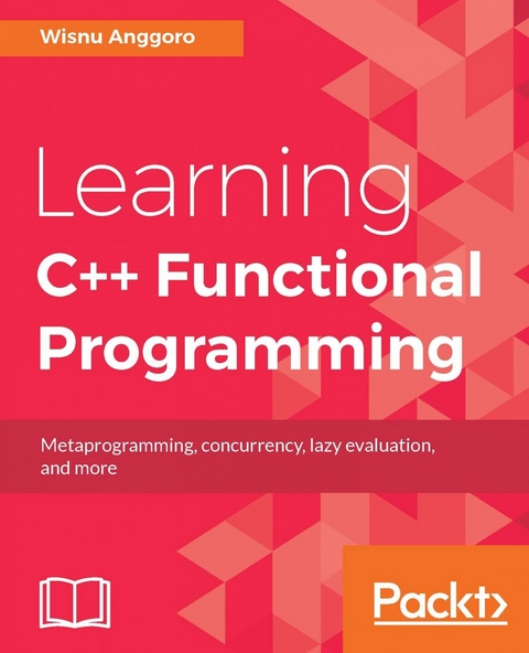 Learning C++ Functional Programming -  Anggoro Wisnu Anggoro
