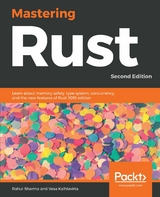 Mastering Rust -  Vesa Kaihlavirta,  Rahul Sharma