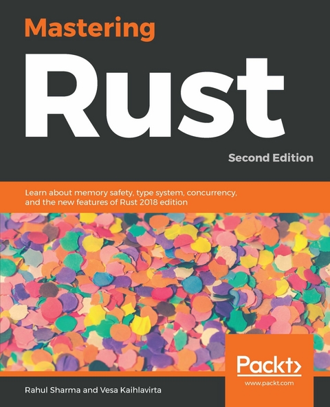 Mastering Rust -  Vesa Kaihlavirta,  Rahul Sharma