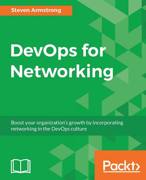 DevOps for Networking - Steven Armstrong