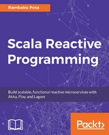 Scala Reactive Programming -  Posa Rambabu Posa