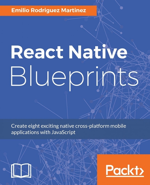 React Native Blueprints -  Martinez Emilio Rodriguez Martinez