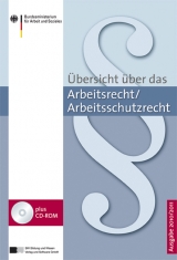 Übersicht über das Arbeitsrecht /Arbeitsschutzrecht 2010/2011 - 
