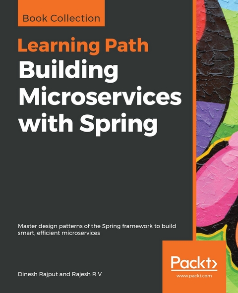 Building Microservices with Spring -  Rajput Dinesh Rajput,  R V Rajesh R V