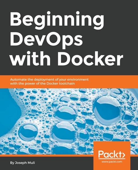 Beginning DevOps with Docker -  Muli Joseph Muli
