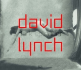 David Lynch  Dark Splendor - 
