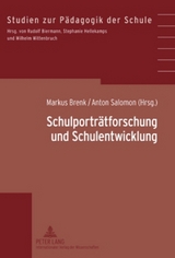 Schulportr&auml;tforschung und Schulentwicklung - 