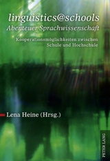 &laquo;linguistics@schools &ndash; Abenteuer Sprachwissenschaft&raquo; - 