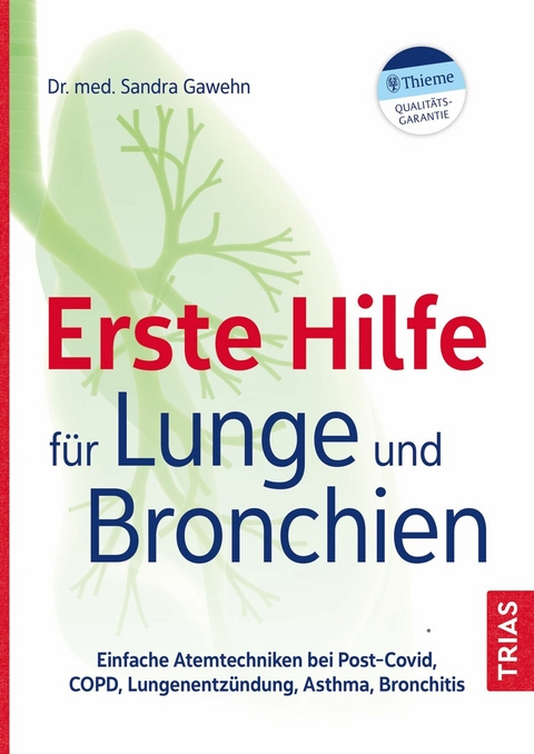 Erste Hilfe f&uuml;r Lunge und Bronchien - Sandra Gawehn