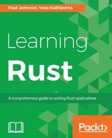 Learning Rust -  Johnson Paul Johnson,  Kaihlavirta Vesa Kaihlavirta