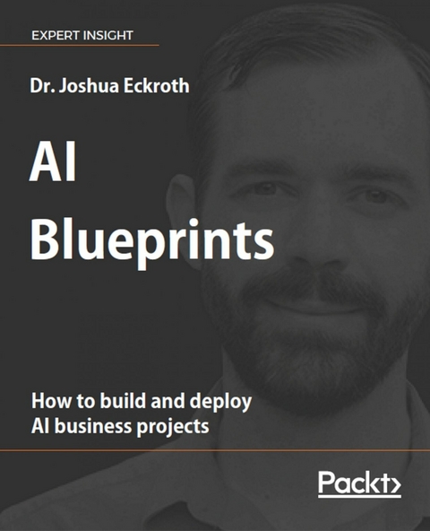 AI Blueprints -  Eckroth Dr. Joshua Eckroth