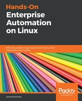 Hands-On Enterprise Automation on Linux -  Freeman James Freeman