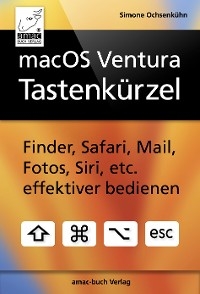 macOS Ventura Tastenk&uuml;rzel - Simone Ochsenk&uuml;hn
