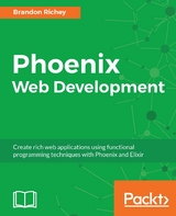 Phoenix Web Development -  Richey Brandon Richey