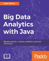 Big Data Analytics with Java -  Mehta Rajat Mehta