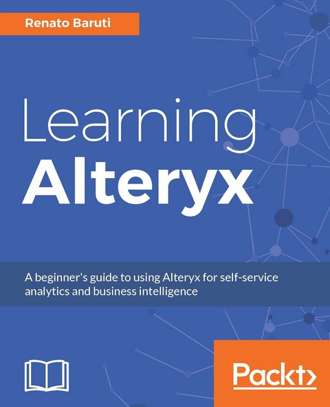 Learning Alteryx -  Baruti Renato Baruti