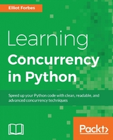 Learning Concurrency in Python -  Forbes Elliot Forbes