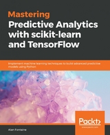 Mastering Predictive Analytics with scikit-learn and TensorFlow -  Fuentes Alvaro Fuentes