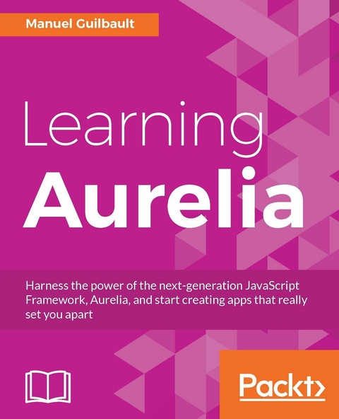 Learning Aurelia - Manuel Guilbault